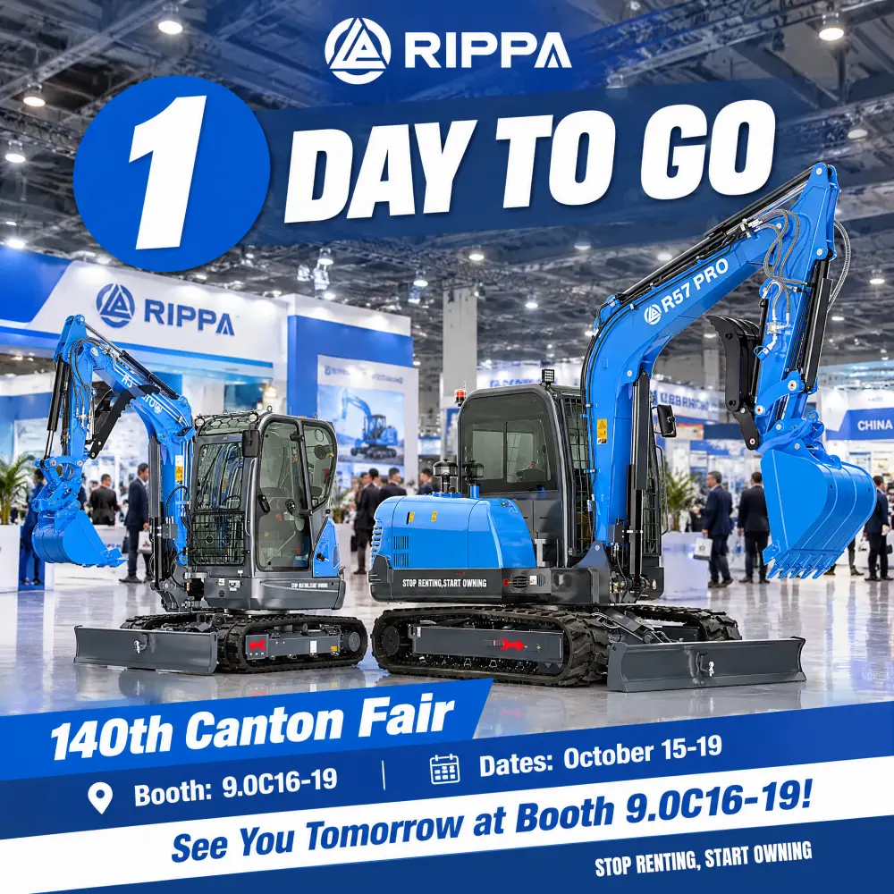 RIPPA Mini Excavators at the 140th Canton Fair: 1 Day to Go